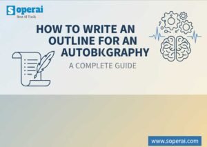 How to Write an Outline for an Autobiography